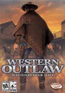 Western Outlaw - Wanted Dead or Alive